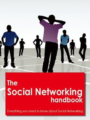cover image of The social networking Handbook - Everything you need to know about social networking